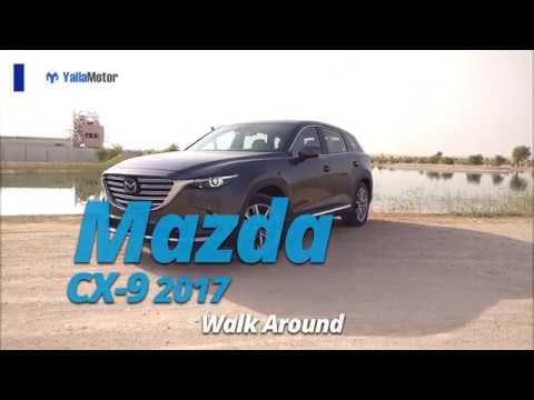2017 Mazda CX-9 Walk Around | YallaMotor.com