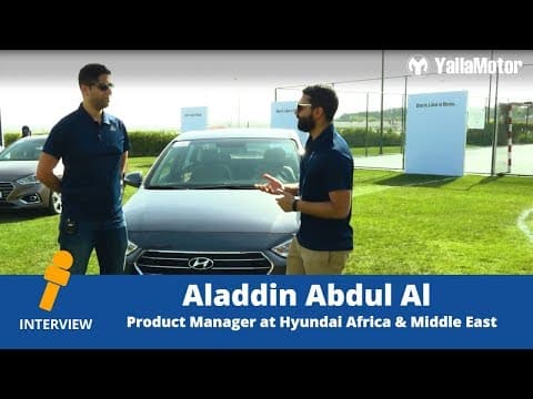 In talks with Aladdin Abdul Al, Product Manager at Hyundai Africa & Middle East In talks with Aladdin Abdul Al, Product Manager at Hyundai Africa & Middle East