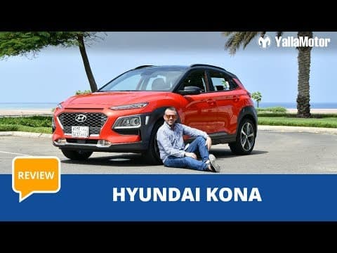 Hyudai Kona 2018 Review | YallaMotor.com Hyudai Kona 2018 Review | YallaMotor.com