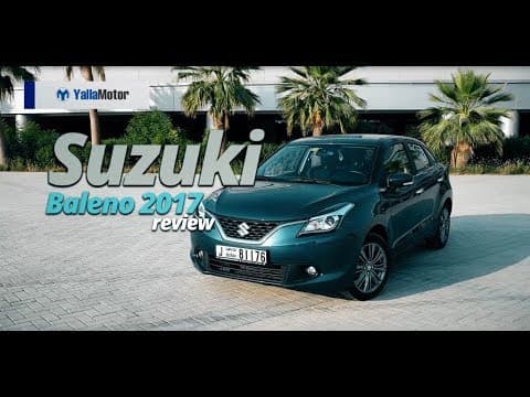 Suzuki Baleno 2017 Review | YallaMotor.com