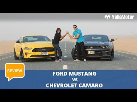 Ford Mustang 2018 vs Chevrolet Camaro 2018 Review | YallaMotor.com Ford Mustang 2018 vs Chevrolet Camaro 2018 Review | YallaMotor.com