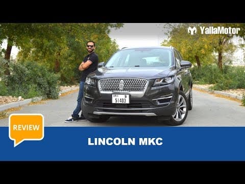 Lincoln MKC Review - A fancy Ford Escape? | YallaMotor Lincoln MKC Review - A fancy Ford Escape? | YallaMotor
