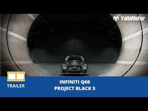 Infiniti Q60 Project Black S | YallaMotor.com