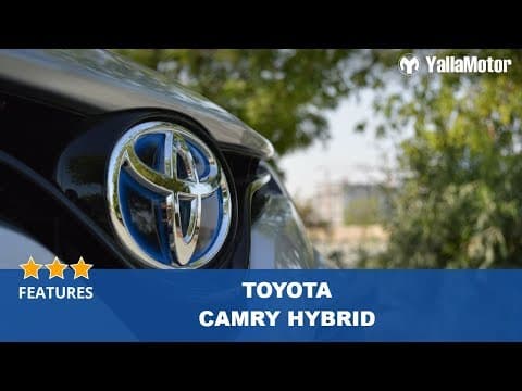 Toyota Camry Hybrid Special Features | YallaMotor Toyota Camry Hybrid Special Features | YallaMotor