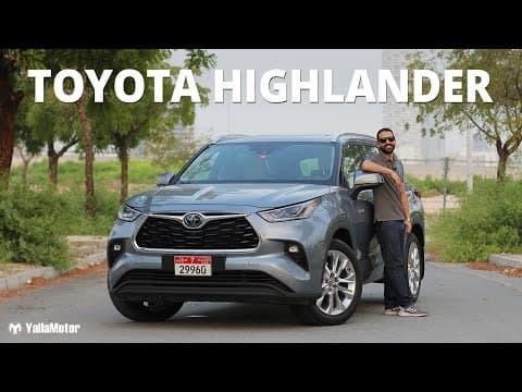 Toyota Highlander Hybrid Review | YallaMotor Toyota Highlander Hybrid Review | YallaMotor