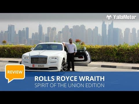 Rolls Royce Wraith Spirit of the Union Edition Review | YallaMotor.com Rolls Royce Wraith Spirit of the Union Edition Review | YallaMotor.com