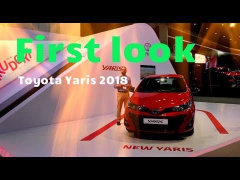 2018 Toyota Yaris First Look, prices and competitors. 2018 Toyota Yaris First Look, prices and competitors.