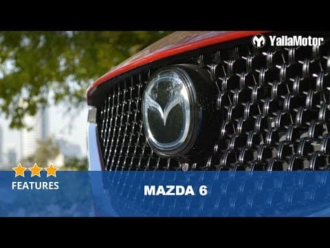 Mazda 6 2019 Features | YallaMotor.com Mazda 6 2019 Features | YallaMotor.com